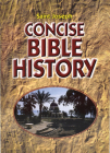 Concise Bible History: A Clear and Readable Account of the History of Salvatio N By Catholic Book Publishing Corp Cover Image