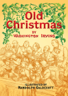 Old Christmas (Dover Pictorial Archives) By Washington Irving, Randolph Caldecott (Illustrator) Cover Image
