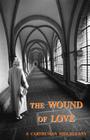 The Wound of Love Cover Image