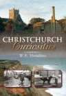 Christchurch Curiosities By W. A. Hoodless Cover Image