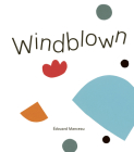 Windblown By Édouard Manceau, Sarah Quinn (Translator) Cover Image