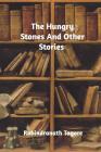 The Hungry Stones and Other Stories Cover Image