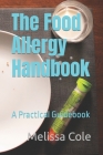 The Food Allergy Handbook: A Practical Guidebook Cover Image