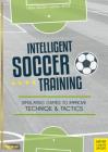 Intelligent Soccer Training: Simulating Games to Improve Technique and Tactics Cover Image