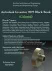 Autodesk Inventor 2023 Black Book (Colored) Cover Image