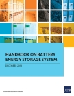 Handbook on Battery Energy Storage System By Asian Development Bank Cover Image