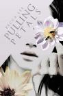 Pulling Petals By Becca Lee Cover Image