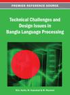 Technical Challenges and Design Issues in Bangla Language Processing Cover Image