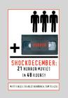 ShockDecember: 21 Horror Movies in 48 Hours! By Charles Roxburgh Cover Image