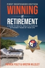 Winning at Retirement (First Responder Edition) Cover Image