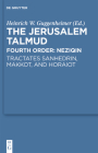 Tractates Sanhedrin, Makkot, and Horaiot (Studia Judaica #51) By Heinrich W. Guggenheimer (Editor) Cover Image