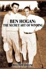 Ben Hogan: The Secret Art of Winning Cover Image