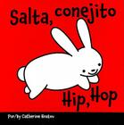 Salta, Conejito/Hip, Hop By Catherine Hnatov Cover Image