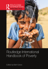 Routledge International Handbook of Poverty (Routledge International Handbooks) Cover Image