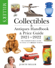 Miller's Collectibles Handbook & Price Guide 2021-2022: The indispensable guide to what it's really worth Cover Image