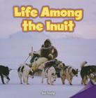 Life Among the Inuit Cover Image