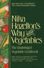 Nika Hazelton's Way with Vegetables: The Unabridged Vegetable Cookbook By Nika Hazelton Cover Image