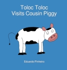 Toloc Toloc Visits Cousin Piggy Cover Image