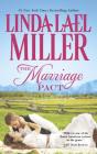 The Marriage Pact (Brides of Bliss County #1) By Linda Lael Miller Cover Image