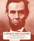 Lincoln and Slavery By Peter Burchard Cover Image