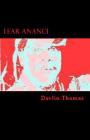 Lear Ananci: A play by National & Cacique Award Winning Playwright By Davlin S. Thomas Cover Image