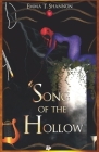 Song of the Hollow By Emma T. Shannon Cover Image