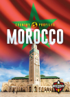 Morocco (Country Profiles) By Alicia Z. Klepeis Cover Image