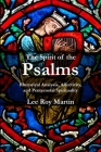 The Spirit of the Psalms: Rhetorical Analysis, Affectivity, and Pentecostal Spirituality By Lee Roy Martin Cover Image