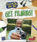 Get Filming! (Dream It) Cover Image