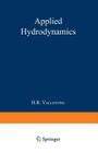 Applied Hydrodynamics By H. R. Vallentine Cover Image