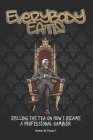 Everybody Eats: The Story of How I Became a Professional Sports Bettor By Parlay P Cover Image