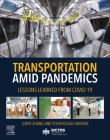 Transportation Amid Pandemics: Practices and Policies By Junyi Zhang (Editor), Yoshitsugu Hayashi (Editor) Cover Image