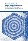 Characterization of High Tc Materials and Devices by Electron Microscopy By Nigel D. Browning (Editor), Stephen J. Pennycook (Editor) Cover Image