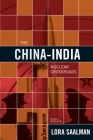 The China-India Nuclear Crossroads Cover Image