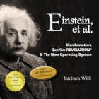 Einstein et al.: Manifestation, Conflict REVOLUTION(R) & The New Operating System Cover Image
