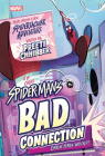 Spider-Man's Bad Connection By Preeti Chhibber Cover Image