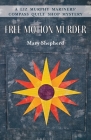 Free Motion Murder: A Liz Murphy Mariners' Compass Quilt Shop Mystery By Mary Shepherd Cover Image