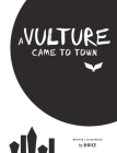 A Vulture Came to Town Cover Image