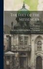 The Feet of the Messenger Cover Image