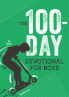 The 100-Day Devotional for Boys By Glenn Hascall Cover Image