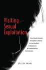 Visiting Sexual Exploitation: How Should Indonesia Strengthen Its Policies to Curb Sex Work in Response to Its Extramarital Sex Criminalization Cover Image