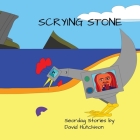Scrying Stone By David Hutchison, David Hutchison (Illustrator) Cover Image