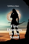Fire Dancers in the Sand Cover Image
