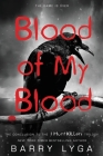 Blood of My Blood (I Hunt Killers #3) Cover Image