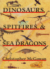 Dinosaurs, Spitfires, and Sea Dragons Cover Image