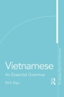 Vietnamese: An Essential Grammar (Routledge Essential Grammars) By Binh Ngo Cover Image