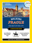 National Geographic Walking Prague: The Best of the City (National Geographic Walking Guide) Cover Image