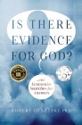 Is There Evidence for God?: An Economist Searches for Answers By Robert Genetski Cover Image