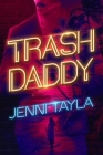 Trash Daddy Cover Image