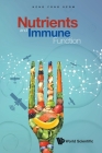 Nutrients and Immune Function By Heng Fong Seow Cover Image